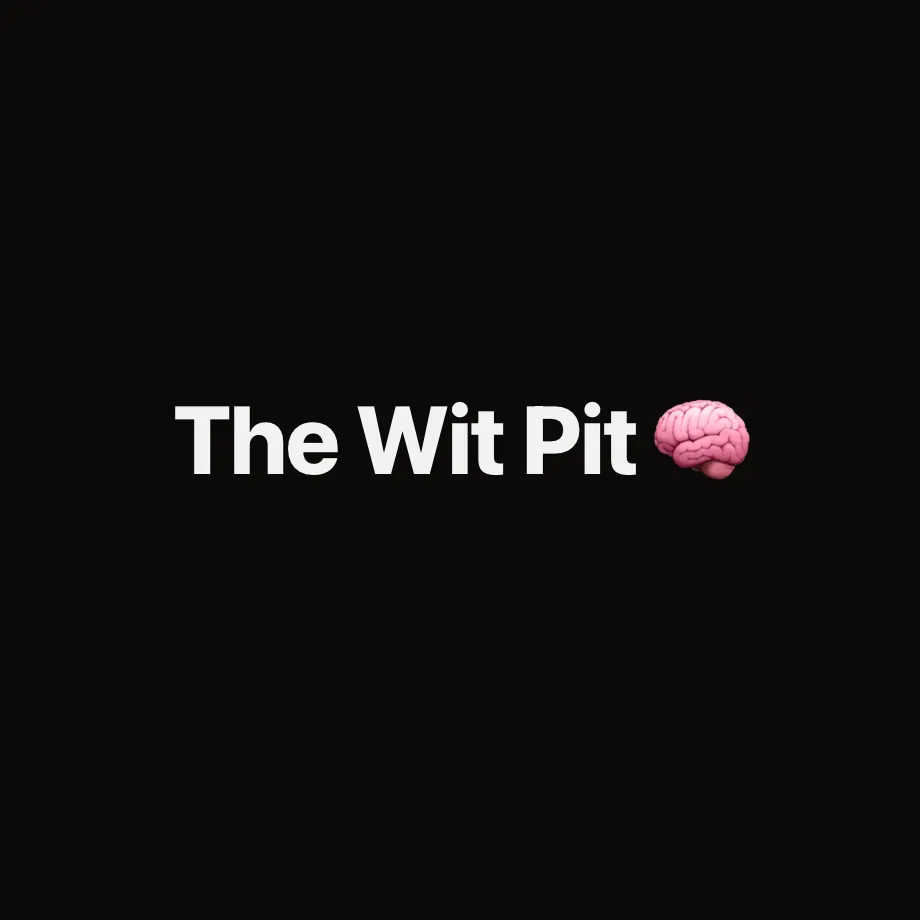 The Wit Pit